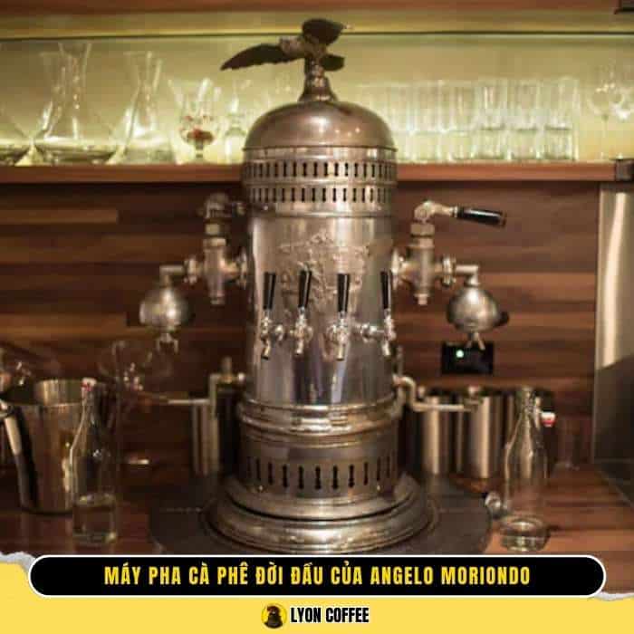 Máy pha cà phê đời đầu của Angelo Moriondo