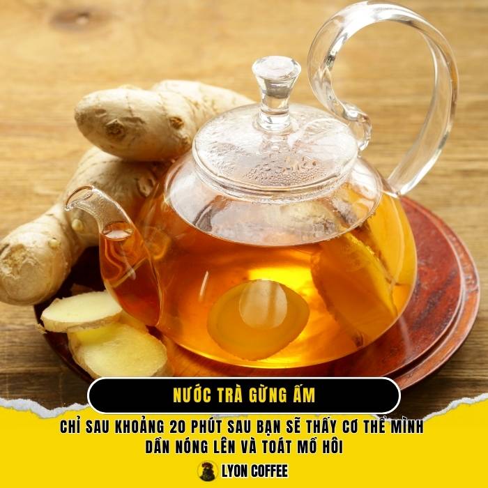 Nước trà gừng ấm chữa hết mệt, buồn nôn