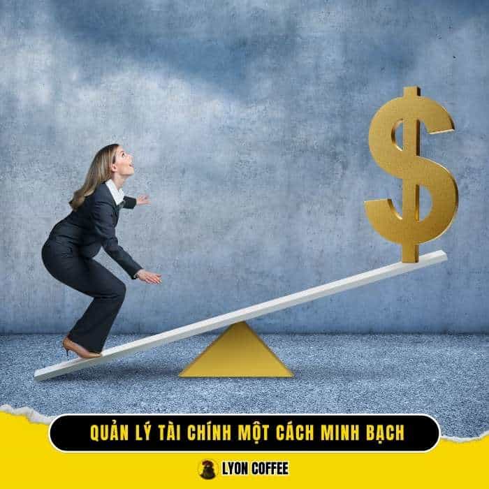 Quản lý tài chính một cách minh bạch