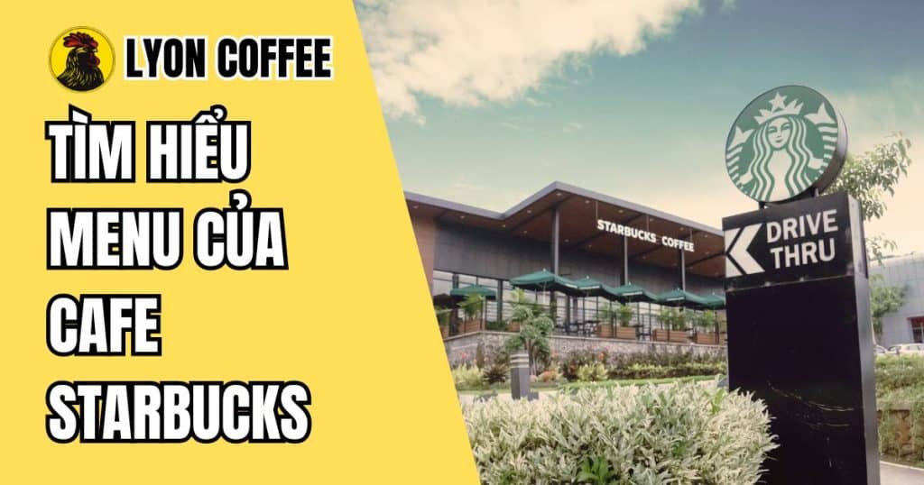 Cafe Starbucks Menu