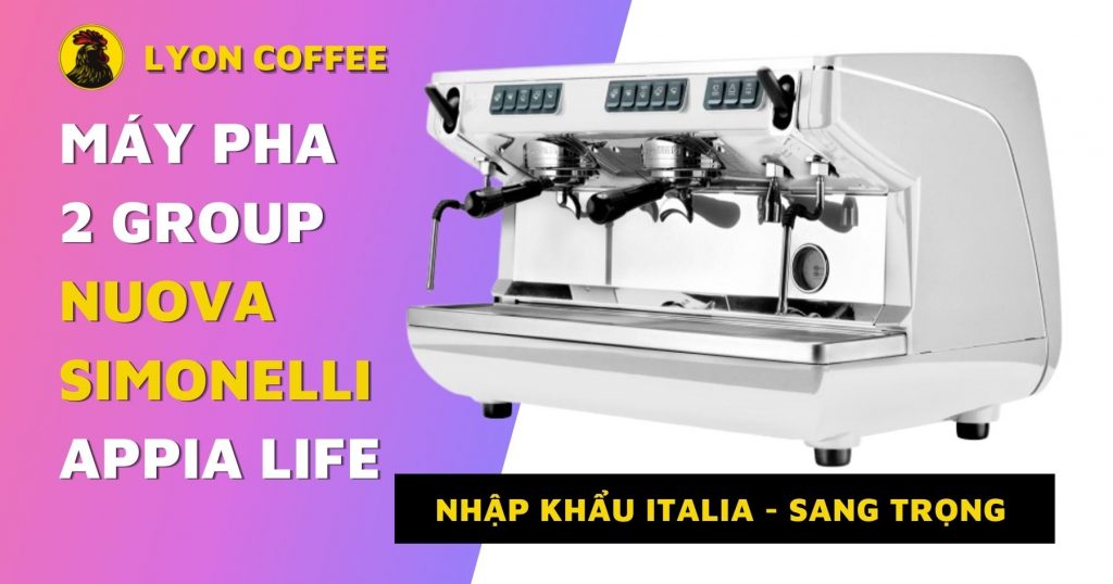 Máy pha cà phê Nuova Simonelli Appia Life 2 Group