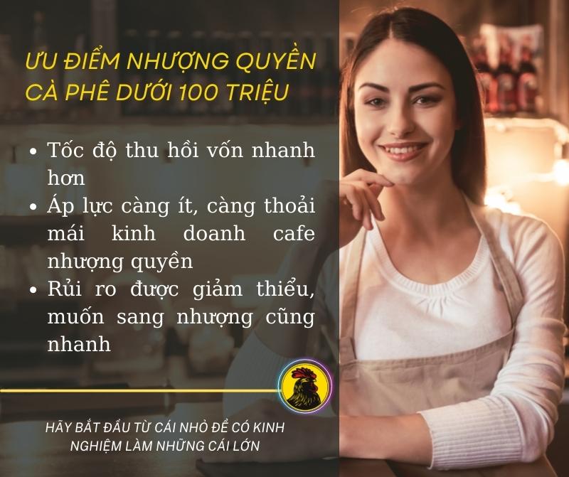 Ưu điểm kinh doanh nhượng quyền thương hiệu cà phê dưới 100 triệu