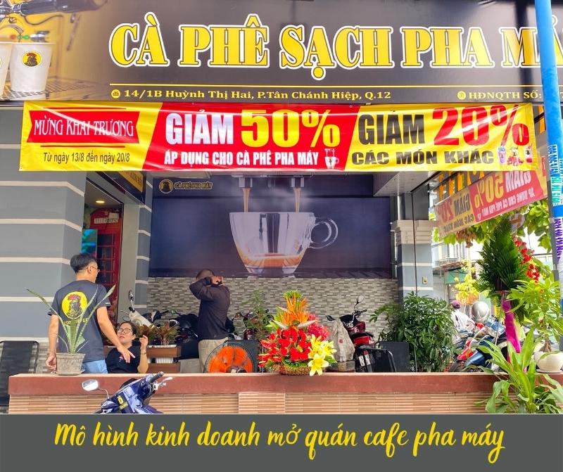 Mô hình kinh doanh mở quán cafe pha máy