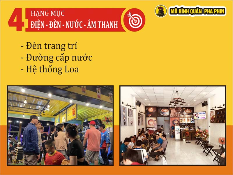 Hạng mục điện, đèn, nước, âm thanh khi mở quán cafe hạt nguyên chất pha phin