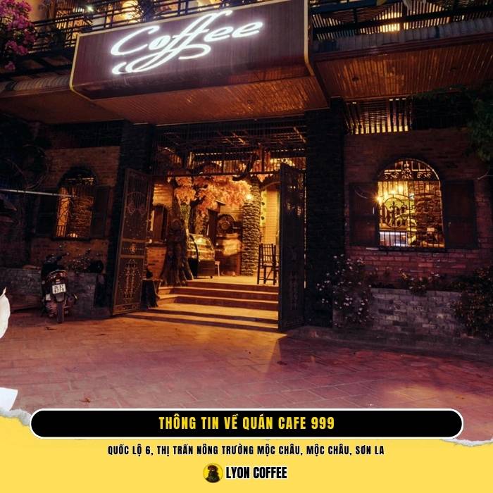 Thông tin về quán cafe 999 ở Mộc Châu Sơn La