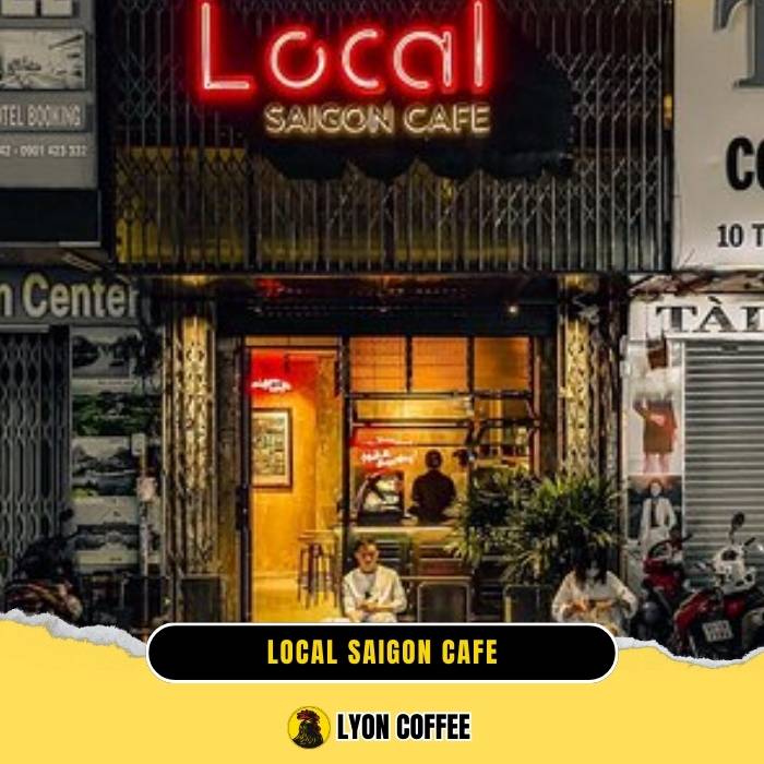 Local Saigon Cafe - quán cafe take away đẹp