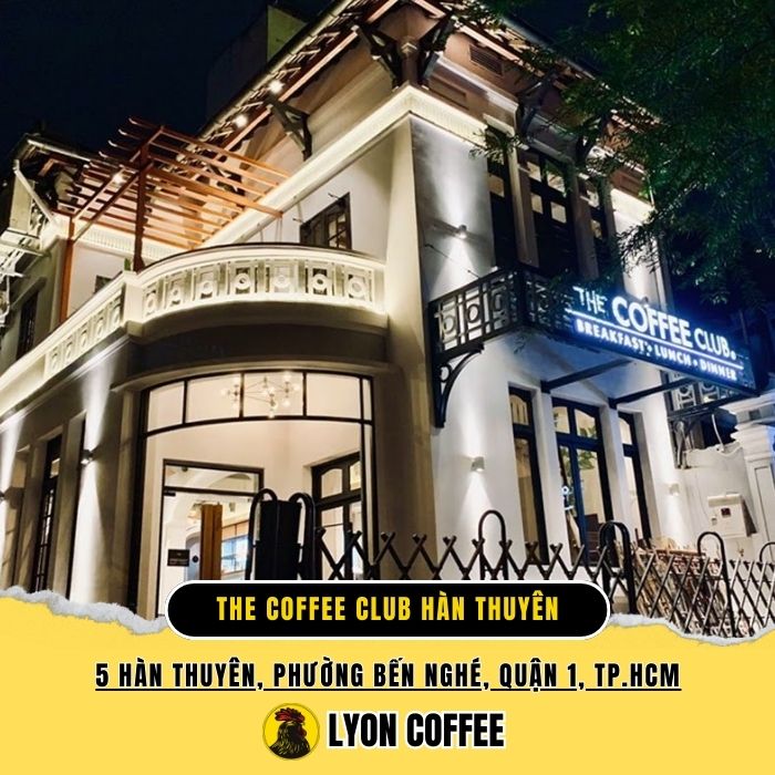 The Coffee Club Hàn Thuyên