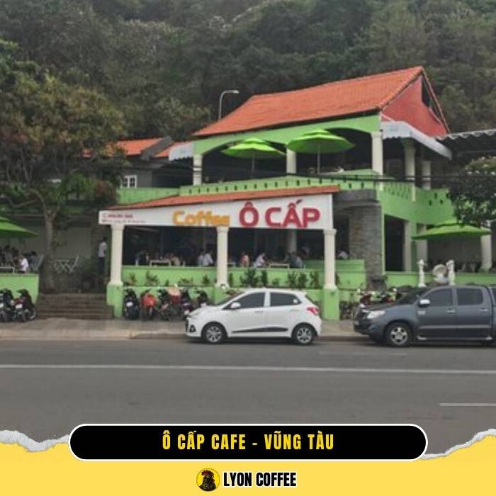 Review đánh giá quán cà phê Ô Cấp ở Vũng Tàu
