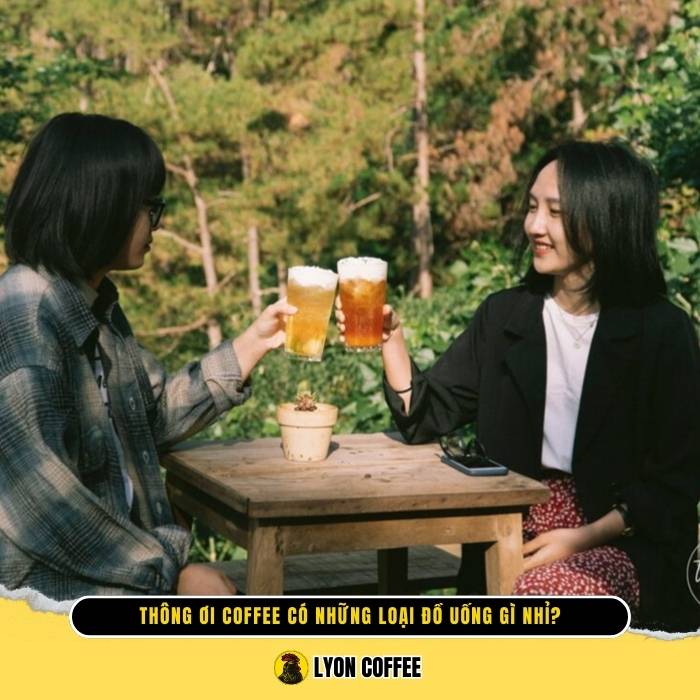 Menu đồ uống thực đơn tại quán cà phê Thông Ơi Coffee Đà Lạt