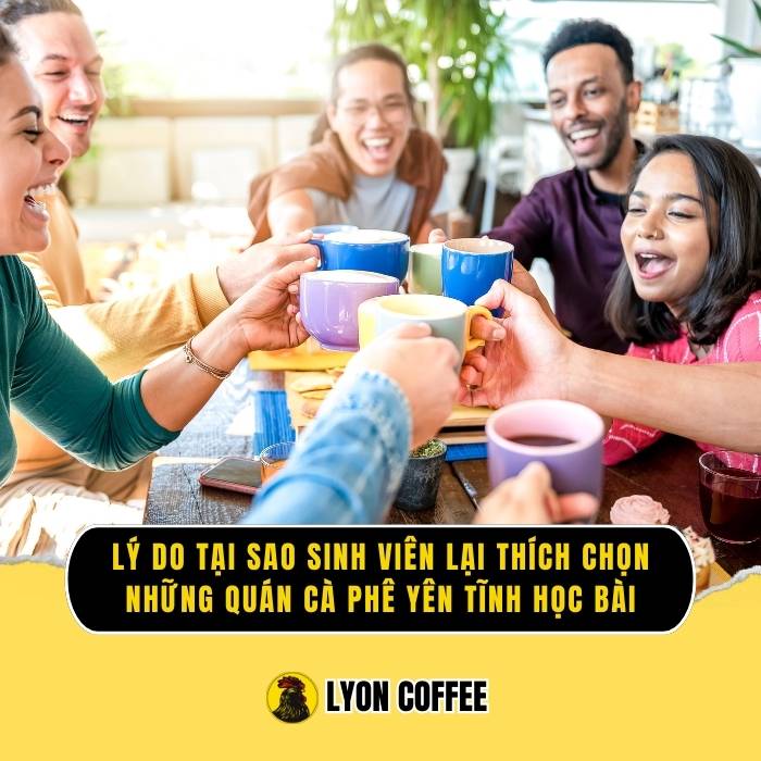 Tại sao sinh viên & freelancer thích chọn quán cafe yên tĩnh